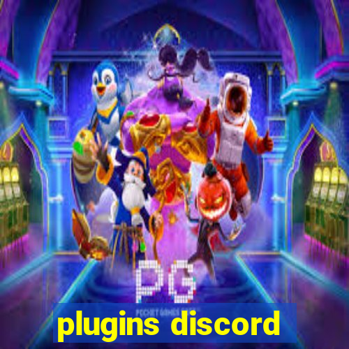 plugins discord